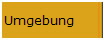 Umgebung